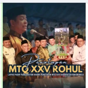 Lapas Pasir Pengaraian Hadiri Penutupan MTQ XXV Kabupaten Rokan Hulu