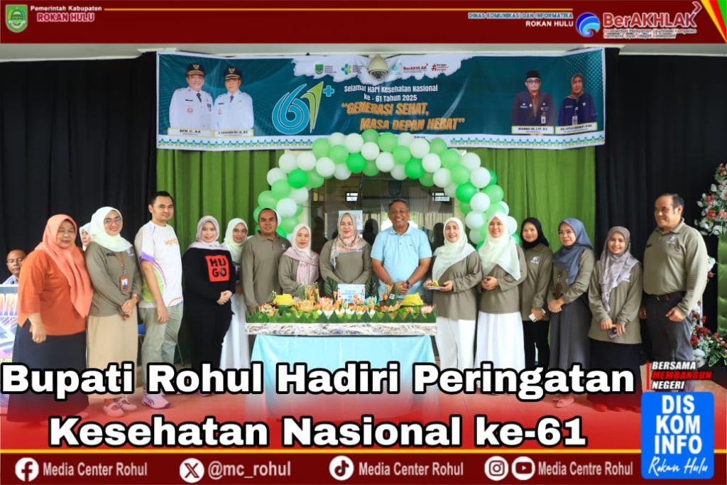 HKN ke-61: Momentum Transformasi Kesehatan untuk Rokan Hulu yang Semakin Bermarwah