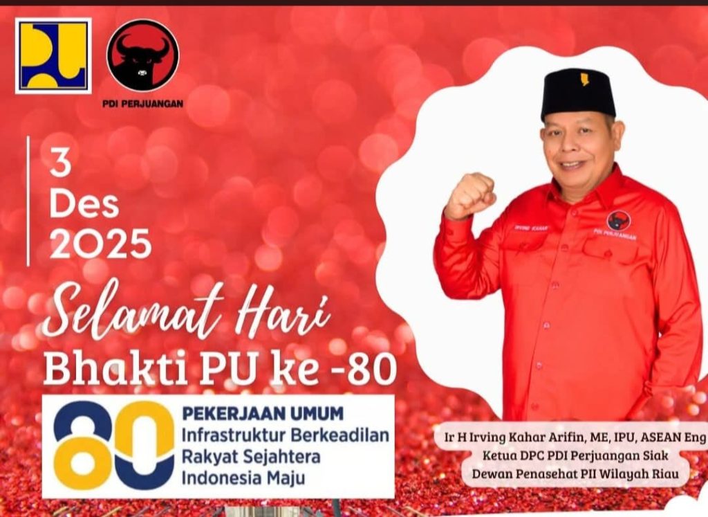 Mantan kepala Dinas PUPR Siak, Ir. H. Irving Kahar Arifin Resmi Pimpin DPC PDI Perjuangan Siak, Akan Berperan Sebagai Penyeimbang.