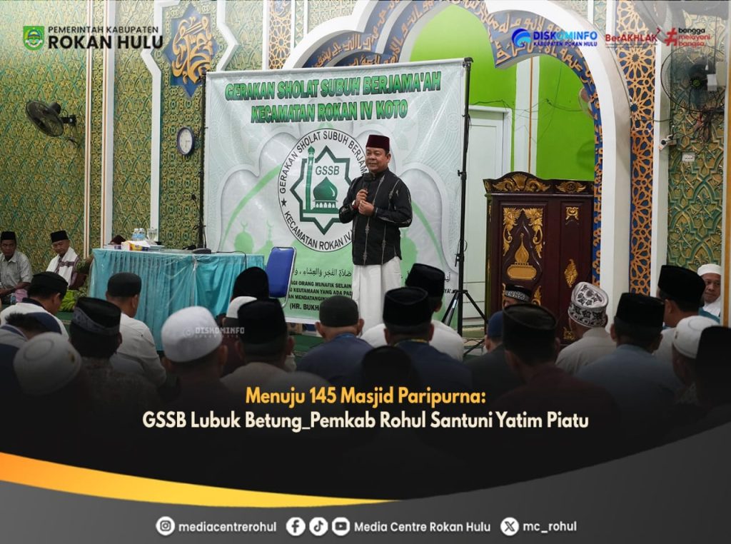 Menuju 145 Masjid Paripurna: GSSB Lubuk Betung, Pemkab Rohul Santuni Yatim PiatuMedia Center 08 Februari 2026
