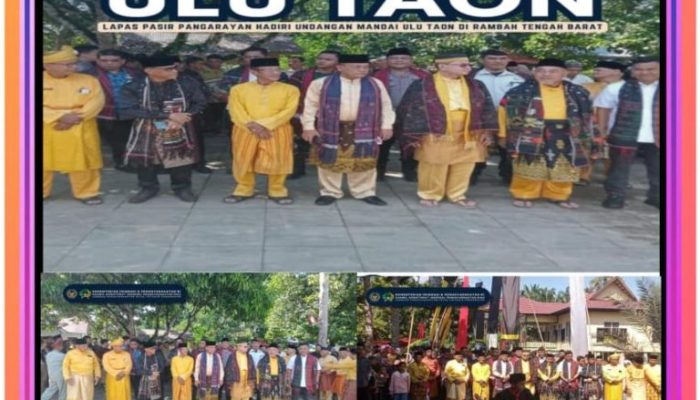 Lapas Pasir Pangaraian Hadiri Undangan Mandai Ulu Taon di Rambah Tengah Barat.