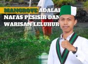 HMI Cabang Tembilahan Minta APH Usut Tuntas Dugaan Penguasaan Kawasan Mangrove di Mandah oleh PT RSA