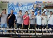 Hadiri Kapolres Cup I Kejuaraan Domino, Wabup Syafaruddin Poti Apresiasi Polri Perkuat Kebersamaan dengan Masyarakat